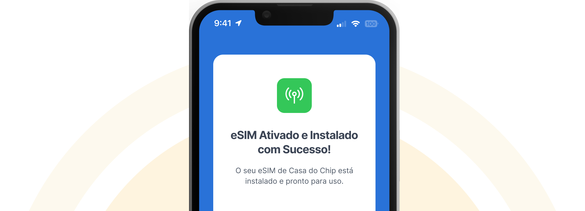 eSIM Ativado e Instalado
com Sucesso! eSIM Ativado e Instalado
com Sucesso!